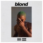 Blonde - Frank Ocean