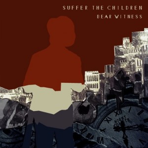 Bear Witness - Suffer the Children