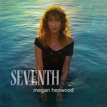 Seventh - Megan Henwood