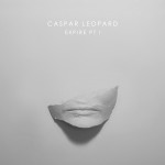 Expire Pt. I - Caspar Leopard