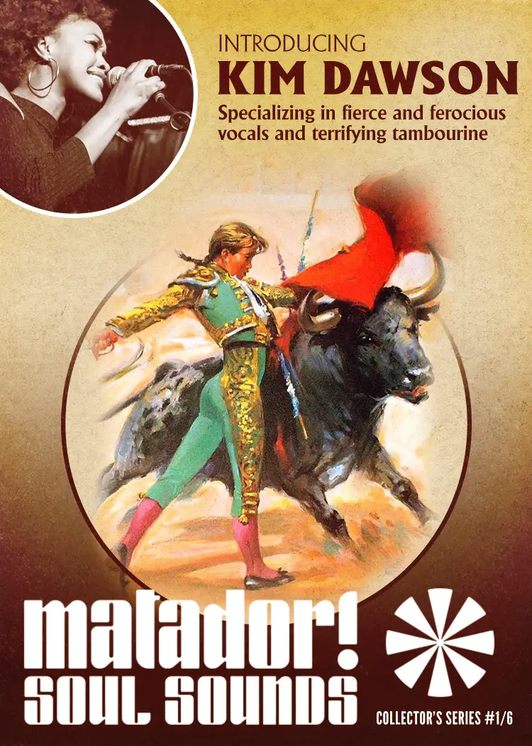 Matador! Soul Sounds' Kim Dawson poster