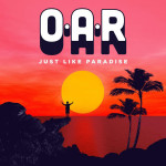 OAR - Just Like Paradise