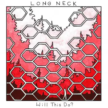 Will This Do? - Long Neck
