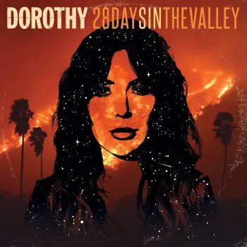 28 Days in the Valley - Dorothy