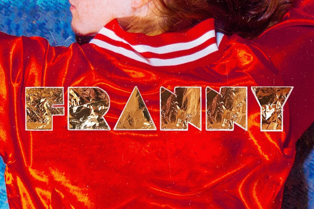 Franny - Magic City Hippies