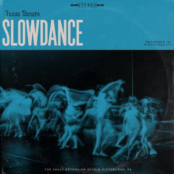 Slow Dance - Jesse Denaro