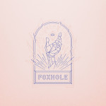 Well Kept Thing - Foxhole