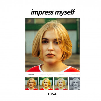 Impress Myself - LOVA
