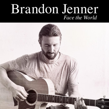 Face the World - Brandon Jenner