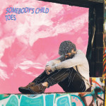 Toes - Somebody's Child