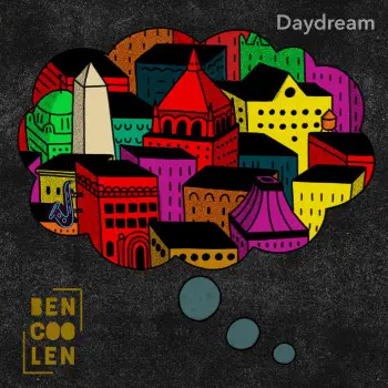 Daydream - Bencoolen