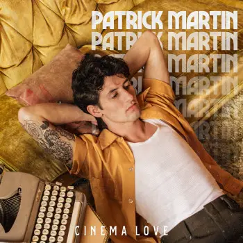 Cinema Love - Patrick Martin