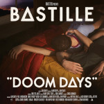 Doom Days - Bastille