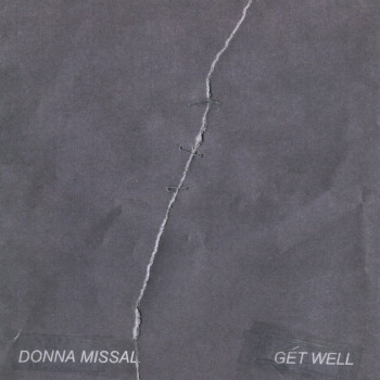 Donna Missal - Get Well Single Art