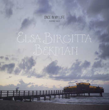 Once In My Life (Sverige Vals) - Elsa Birgitta Bekman