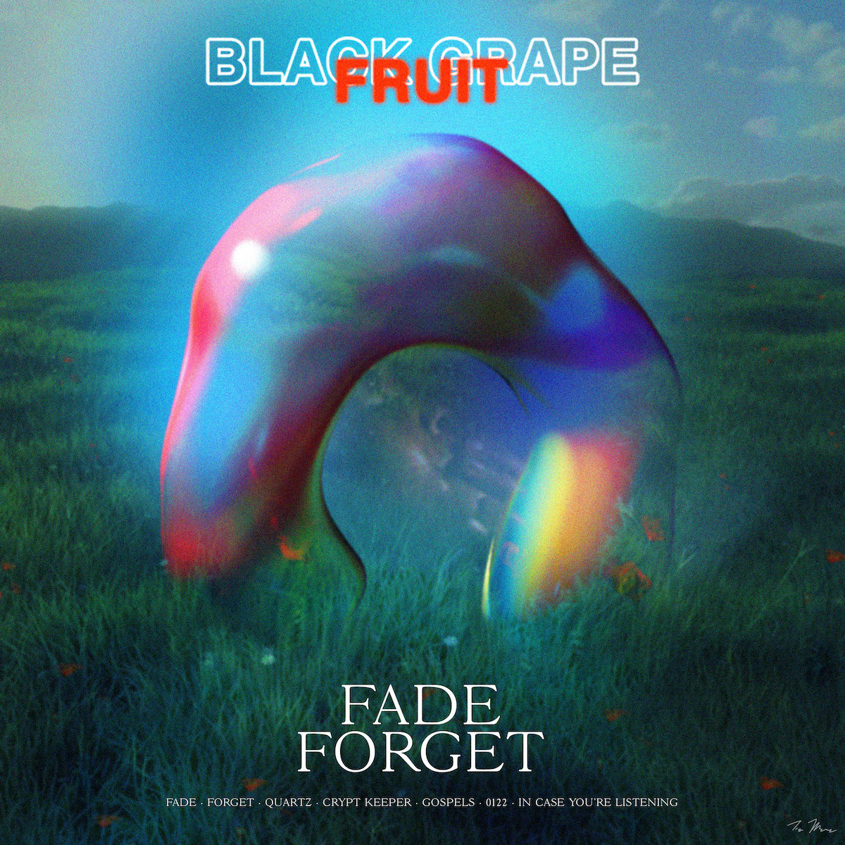 Fade/Forget - Black Grapefruit