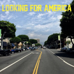 Looking for America - Lana del Rey
