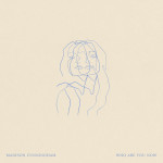 Madison Cunningham - Who Are You Now? Album Art