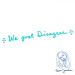 We Just Disagree - Roan Yellowthorn