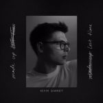 Made Up Lost Time - Kevin Garrett