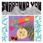Surround You EP - WILD