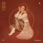 dawn ep - mxmtoon