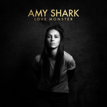 Love Monster - Amy Shark
