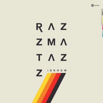 iDKHOW's debut album 'Razzmatazz' is out October 2020