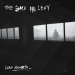 The Space He Left - Leah Haworth