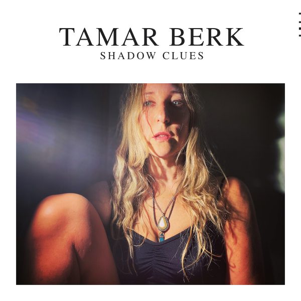 Shadow Clues - Tamar Berk