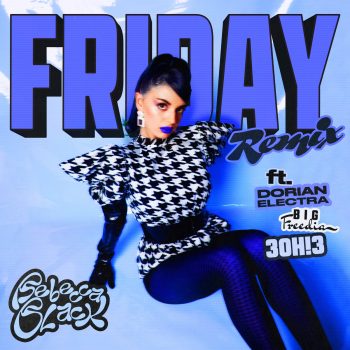 Friday (Remix) - Rebecca Black