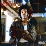 I Know Something - DE'WAYNE