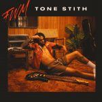 FWM - Tone Stith
