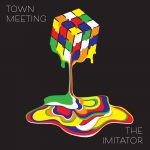 The Imitator - Town Meeting
