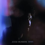 MIRA - Jesse Beaman