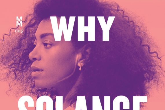 Why Solange Matters