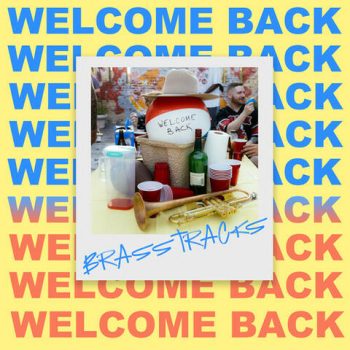Brasstracks - Welcome Back