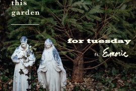 Grow This Garden - For Tuesday, Emorie