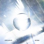 Circles EP - MYRNE