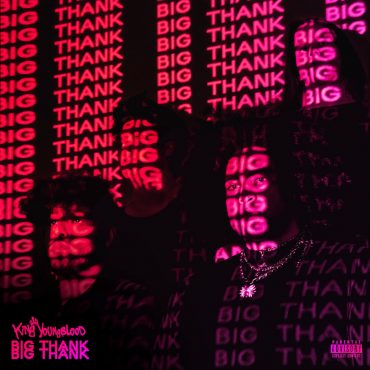 BIG THANK - King Youngblood