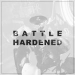 Battle Hardened - Mellor