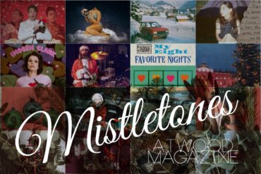 Atwood Magazine's Mistletones 2022, Pt. 3