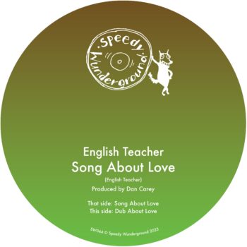 Song About Love - English Teacher