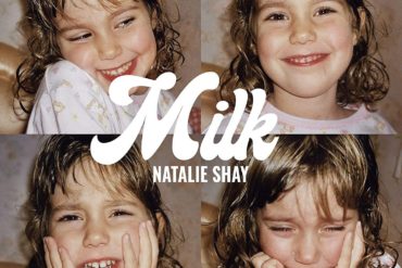 MILK - Natalie Shay
