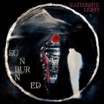 Sunburned - Illiterate Light