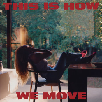 This Is How We Move - Billie Marten