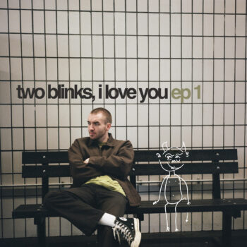 ep 1 - two blinks, i love you