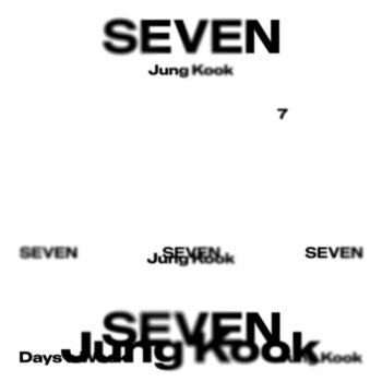 Seven - Jung Kook of BTS