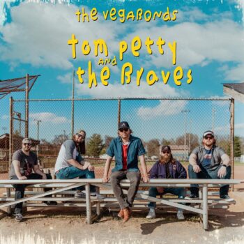 Tom Petty and the Braves EP - The Vegabonds