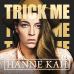 Trick Me - Hanne Kah